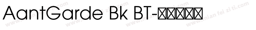 AantGarde Bk BT字体转换